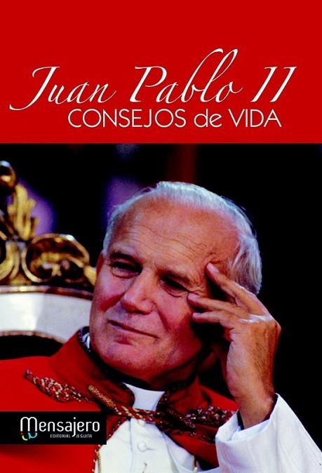 CONSEJOS DE VIDA | 9788427132528 | JUAN PABLO II | Librería Castillón - Comprar libros online Aragón, Barbastro