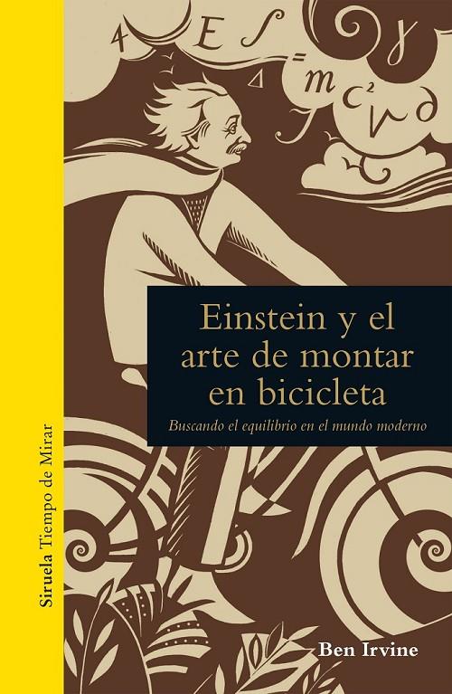 Einstein y el arte de montar en bicicleta | 9788416638956 | Irvine, Ben | Librería Castillón - Comprar libros online Aragón, Barbastro