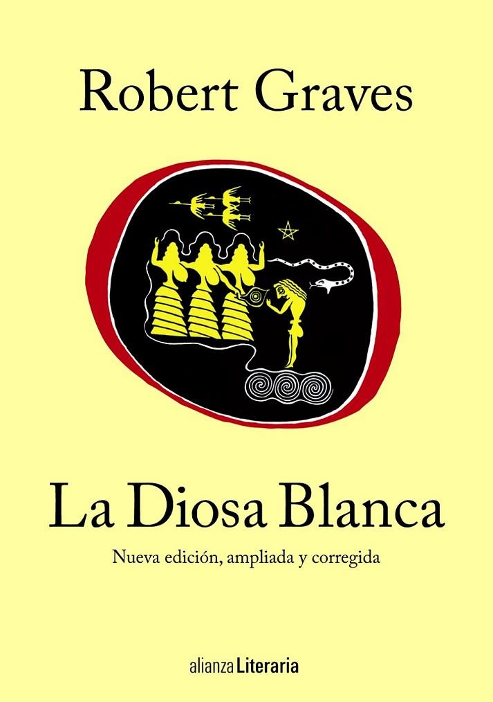 La Diosa Blanca | 9788420691787 | Graves, Robert | Librería Castillón - Comprar libros online Aragón, Barbastro