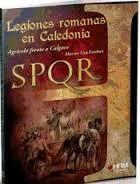 Legiones romanas en Caledonia | 9788494476808 | Uyá Esteban, Marcos | Librería Castillón - Comprar libros online Aragón, Barbastro