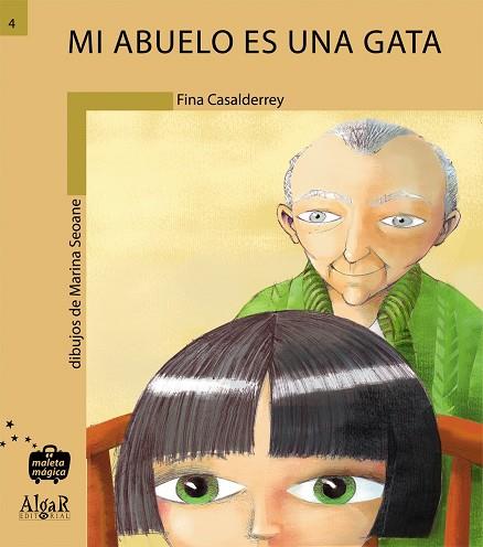 Mi abuelo es una gata | 9788495722249 | Casalderrey Fraga, Fina | Librería Castillón - Comprar libros online Aragón, Barbastro
