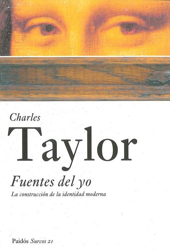 FUENTES DEL YO | 9788449318481 | TAYLOR, CHARLES | Librería Castillón - Comprar libros online Aragón, Barbastro