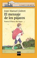 MENSAJE DE LOS PAJAROS, EL (BVN 138) | 9788434881020 | GISBET, JOAN MANUEL | Librería Castillón - Comprar libros online Aragón, Barbastro