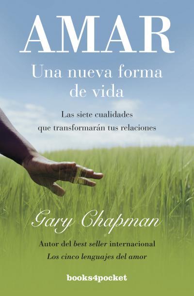 Amar. Una nueva forma de vida | 9788415870197 | Chapman, Gary | Librería Castillón - Comprar libros online Aragón, Barbastro