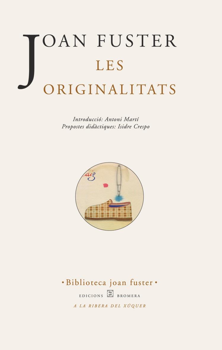 ORIGINALITATS, LES | 9788476603857 | FUSTER, JOAN | Librería Castillón - Comprar libros online Aragón, Barbastro