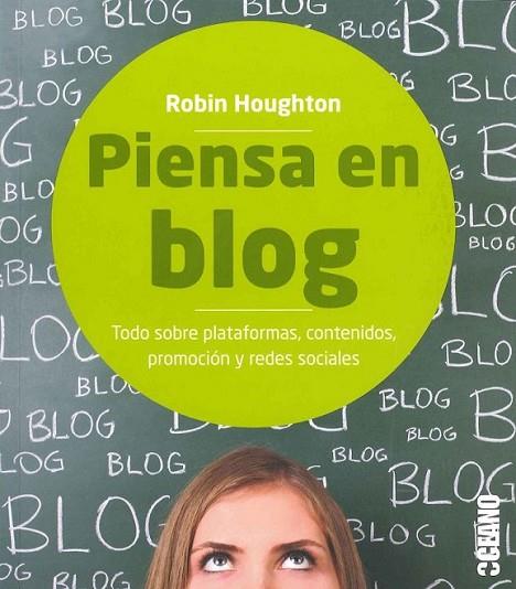 Piensa en Blog | 9788475568218 | Hougton, Robin | Librería Castillón - Comprar libros online Aragón, Barbastro