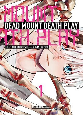 Dead Mount Death Play 1 | 9788419290953 | Narita, Ryohgo ; Fujimoto, Shinta | Librería Castillón - Comprar libros online Aragón, Barbastro