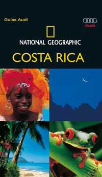 COSTA RICA NATIONAL GEOGRAPHIC | 9788482983318 | BAKER, CHRISTOPHER P. | Librería Castillón - Comprar libros online Aragón, Barbastro