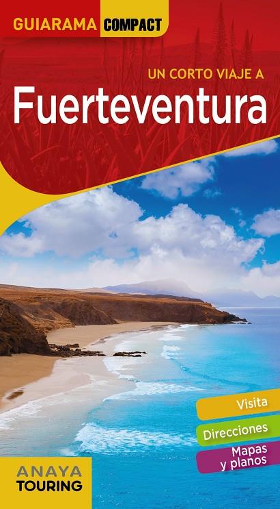 Fuerteventura | 9788491582649 | Anaya Touring ; Martínez i Edo, Xavier | Librería Castillón - Comprar libros online Aragón, Barbastro