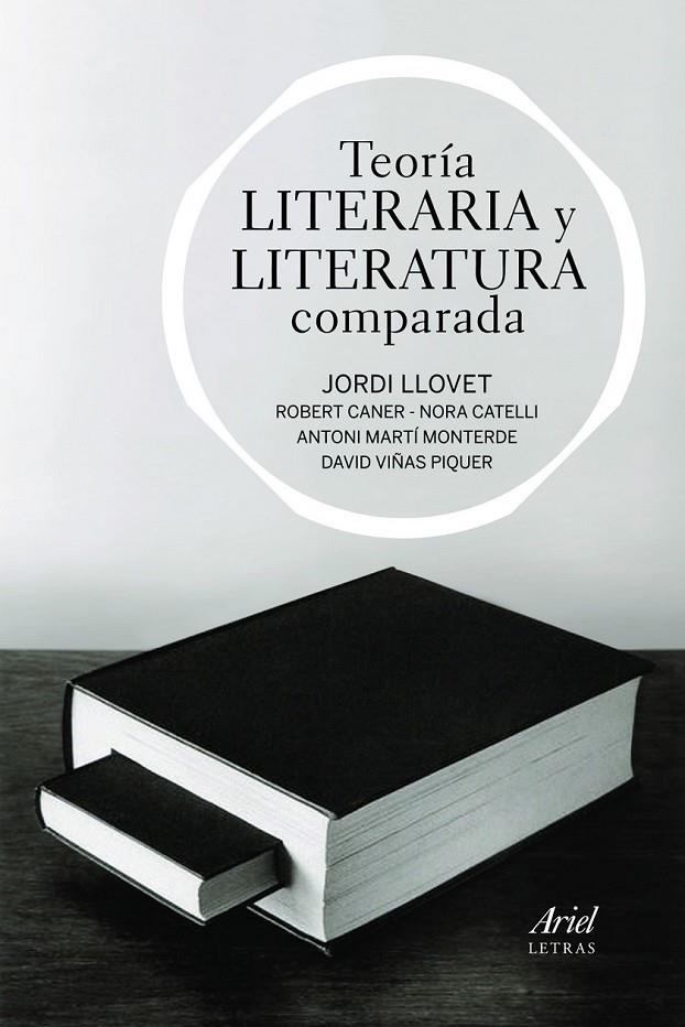 TEORÍA LITERARIA Y LITERATURA COMPARADA | 9788434470552 | LLOVET, JORDI Y OTROS | Librería Castillón - Comprar libros online Aragón, Barbastro