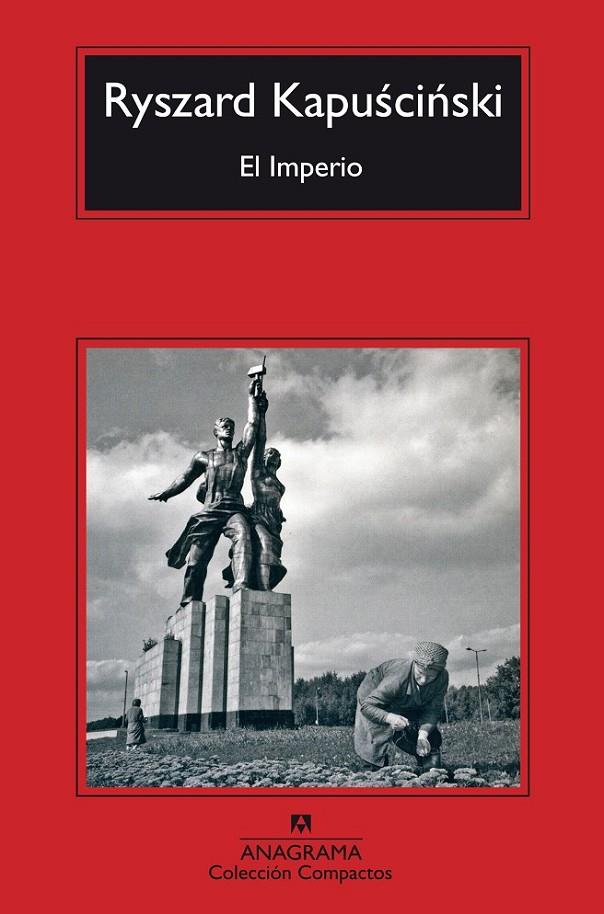 IMPERIO, EL - COMPACTOS | 9788433972835 | KAPUSCINSKI, RYSZARD | Librería Castillón - Comprar libros online Aragón, Barbastro