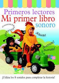 MI PRIMER LIBRO SONORO (PRIMEROS LECTORES) | 9788427278684 | VV.AA. | Librería Castillón - Comprar libros online Aragón, Barbastro