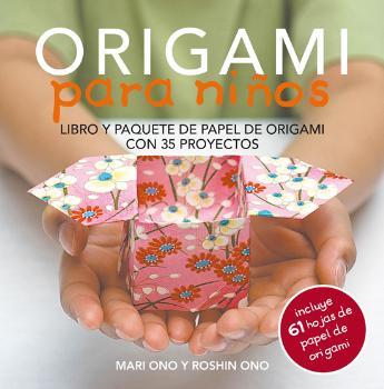 Origami para niños | 9788415053460 | Ono, Mari; Ono, Roshin | Librería Castillón - Comprar libros online Aragón, Barbastro