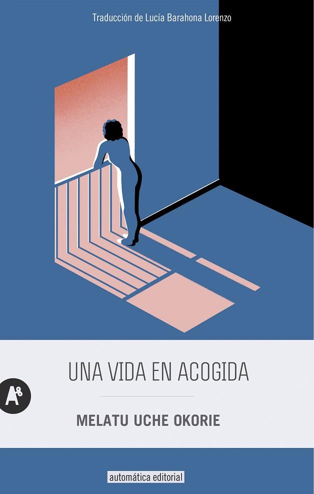 Una vida en acogida | 9788415509752 | Uche Okorie, Melatu | Librería Castillón - Comprar libros online Aragón, Barbastro