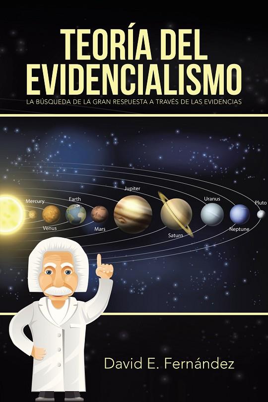 Teoría del evidencialismo. | 9788491122395 | E. Fernández, David | Librería Castillón - Comprar libros online Aragón, Barbastro