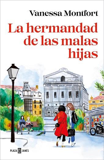 La hermandad de las malas hijas | 9788401028106 | Montfort, Vanessa | Librería Castillón - Comprar libros online Aragón, Barbastro