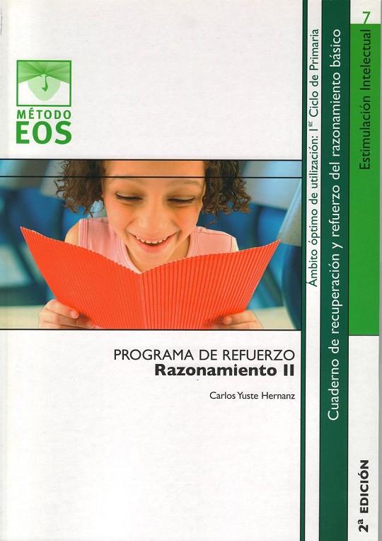 RAZONAMIENTO 2 - METODO EOS 7 | 9788497270748 | YUSTE HERNANZ, CARLOS | Librería Castillón - Comprar libros online Aragón, Barbastro
