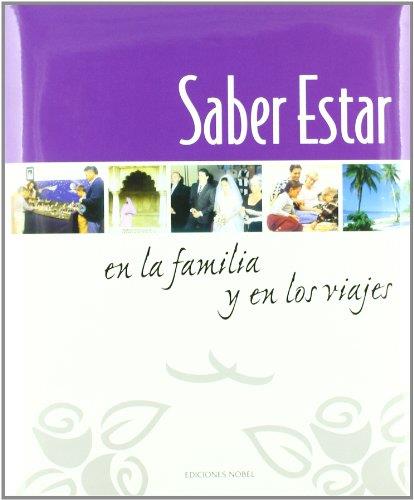 SABER ESTAR EN LA FAMILIA Y EN LOS VIAJES | 9788489770225 | Librería Castillón - Comprar libros online Aragón, Barbastro