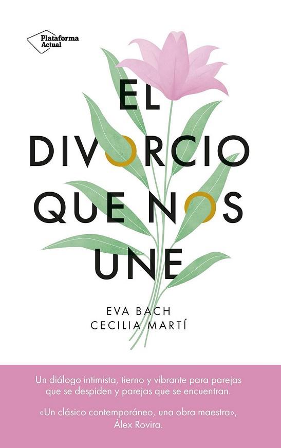 El divorcio que nos une | 9788419655523 | Bach, Eva ; Martí, Cecilia | Librería Castillón - Comprar libros online Aragón, Barbastro