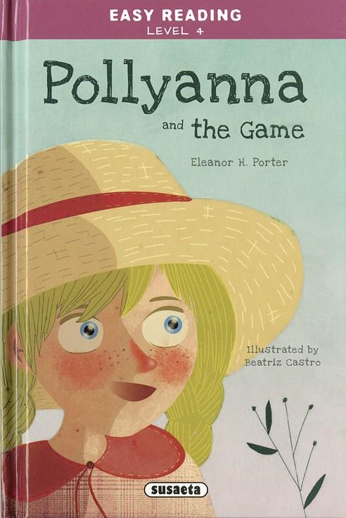 Pollyanna and the Game | 9788467766486 | Porter, Eleanor H. | Librería Castillón - Comprar libros online Aragón, Barbastro