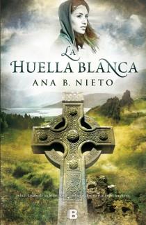 La huella blanca | 9788466653039 | Nieto, Ana B. | Librería Castillón - Comprar libros online Aragón, Barbastro