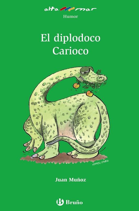 El diplodoco Carioco | 9788421662519 | Muñoz, Juan | Librería Castillón - Comprar libros online Aragón, Barbastro