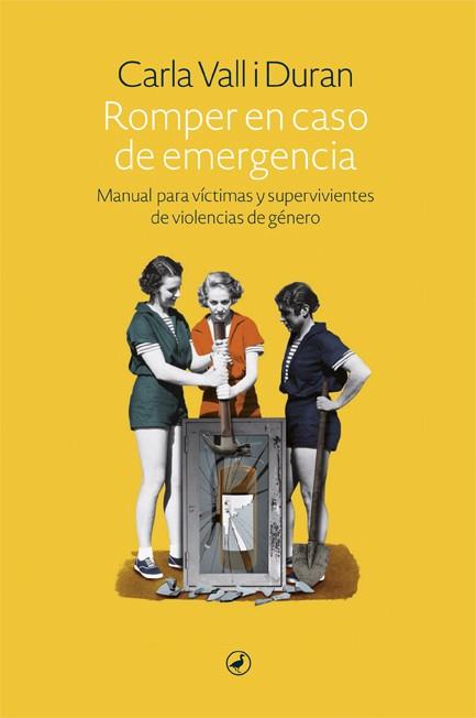 Romper en caso de emergencia | 9788418800016 | Vall, Carla | Librería Castillón - Comprar libros online Aragón, Barbastro