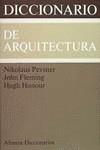 Diccionario de arquitectura | 9788420652184 | Fleming, John/Pevsner, Nikolaus/Honour, Hugh | Librería Castillón - Comprar libros online Aragón, Barbastro