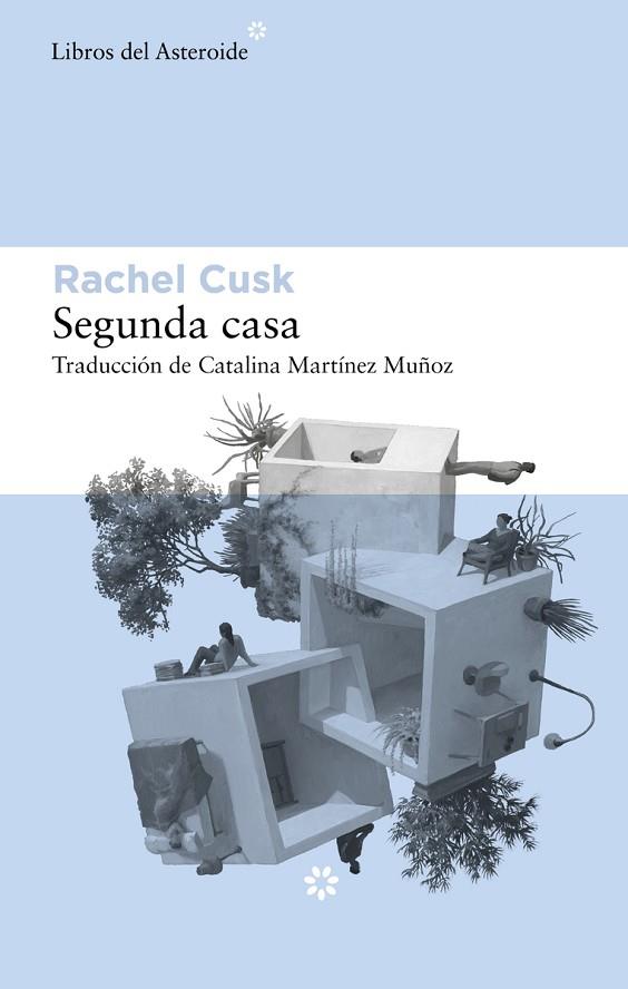 Segunda casa | 9788417977764 | Cusk, Rachel | Librería Castillón - Comprar libros online Aragón, Barbastro