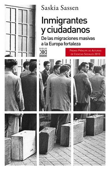 Inmigrantes y ciudadanos | 9788432316524 | Sassen, Saskia | Librería Castillón - Comprar libros online Aragón, Barbastro