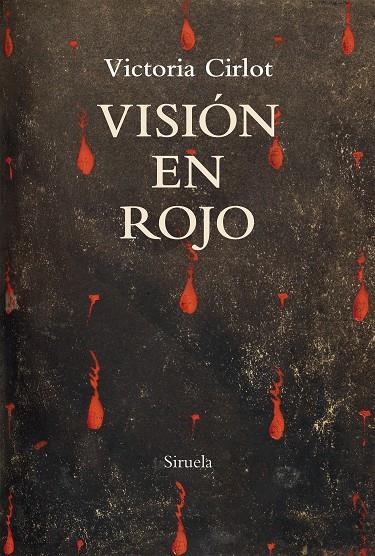 Visión en rojo | 9788417860097 | Cirlot, Victoria | Librería Castillón - Comprar libros online Aragón, Barbastro