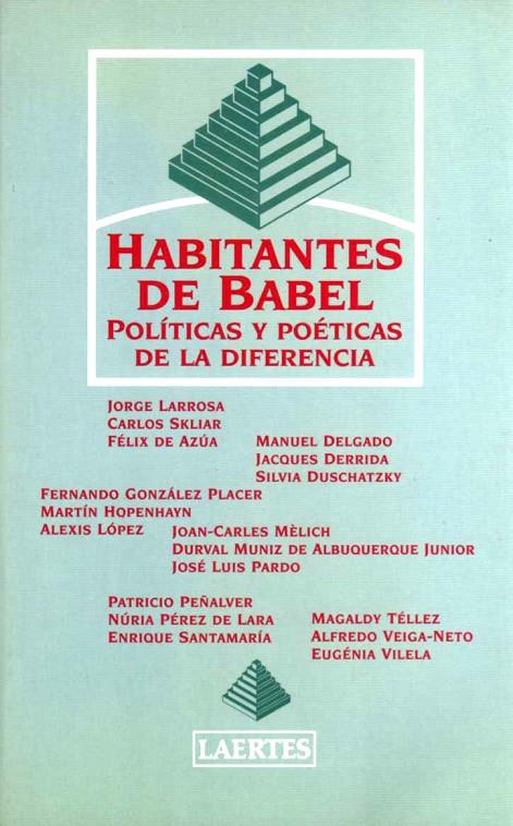 HABITANTES DE BABEL | 9788475844671 | DIVERSOS | Librería Castillón - Comprar libros online Aragón, Barbastro