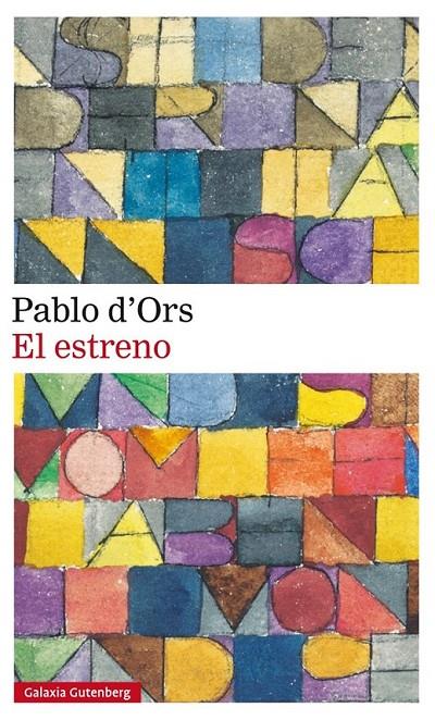 El estreno | 9788416495511 | d'Ors, Pablo | Librería Castillón - Comprar libros online Aragón, Barbastro