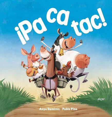 ¡Pacatac! | 9788491426677 | ANYA DAMIRON | Librería Castillón - Comprar libros online Aragón, Barbastro