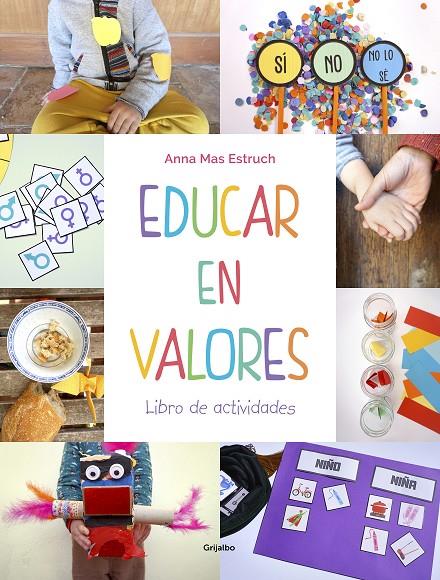 Educar en valores. Libro de actividades | 9788417752965 | Mas Estruch, Anna | Librería Castillón - Comprar libros online Aragón, Barbastro