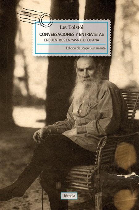 Conversaciones y entrevistas | 9788415174356 | Tolstói, Lev N. | Librería Castillón - Comprar libros online Aragón, Barbastro