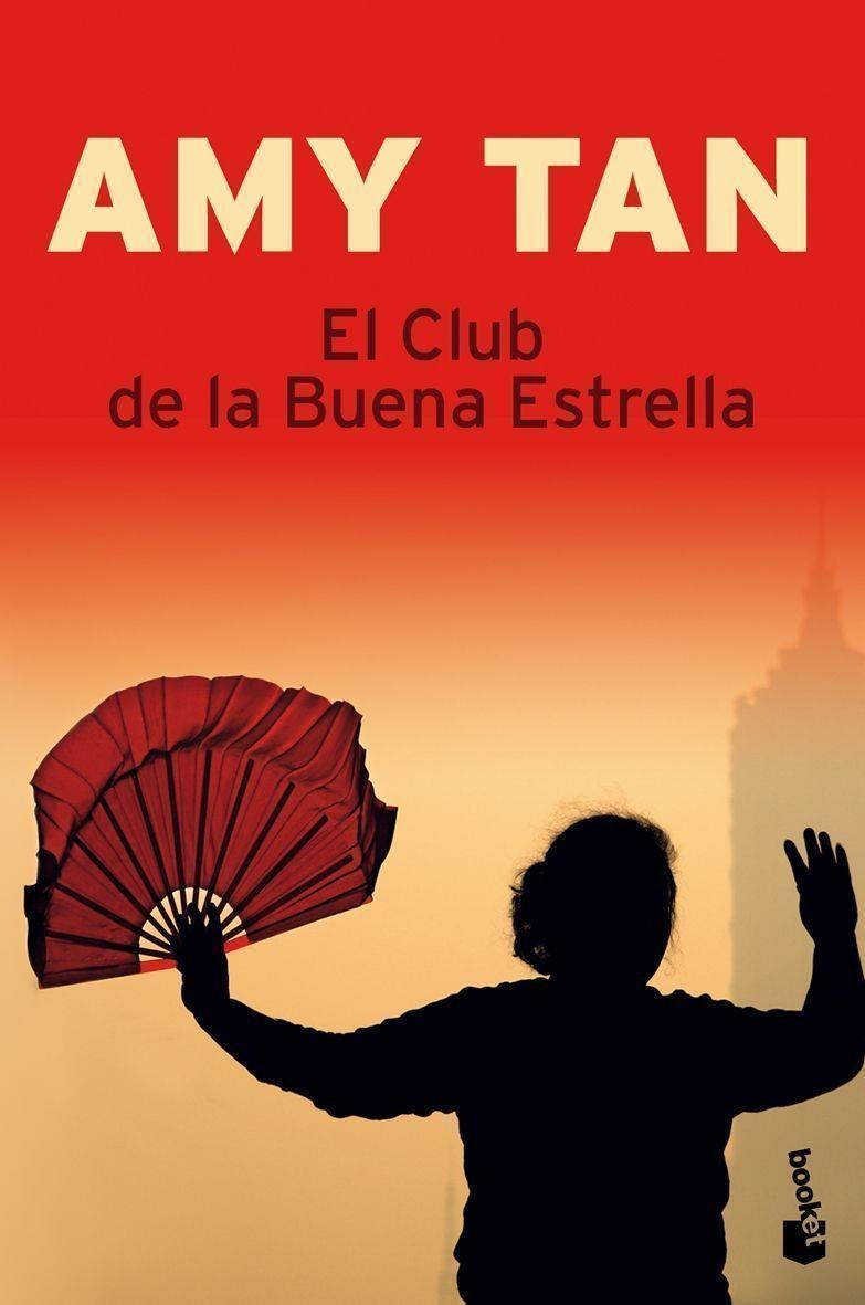 CLUB DE LA BUENA ESTRELLA, EL - BOOKET TD 09 | 9788408086970 | TAN, AMY | Librería Castillón - Comprar libros online Aragón, Barbastro
