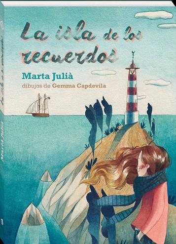 La isla de los recuerdos | 9788417497194 | Julià, Marta | Librería Castillón - Comprar libros online Aragón, Barbastro