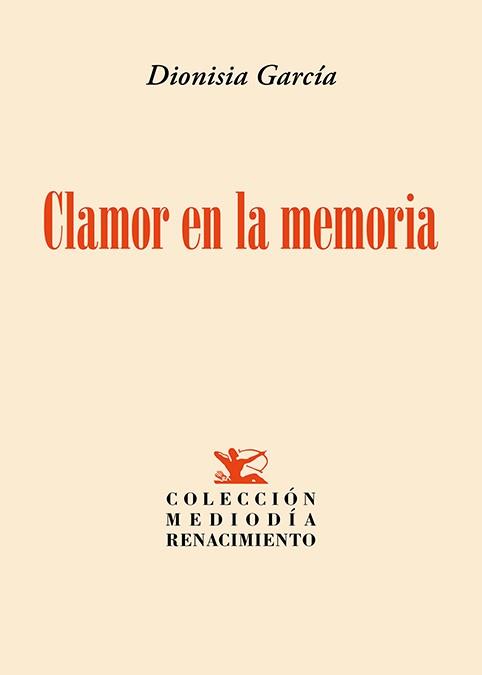 Clamor en la memoria | 9788419231871 | García, Dionisia | Librería Castillón - Comprar libros online Aragón, Barbastro