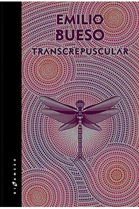 Transcrepuscular (AVANCE) | 9788416035601 | Bueso, Emilio | Librería Castillón - Comprar libros online Aragón, Barbastro