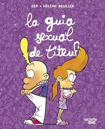 La guia sexual de Titeuf | 9788419316110 | Librería Castillón - Comprar libros online Aragón, Barbastro