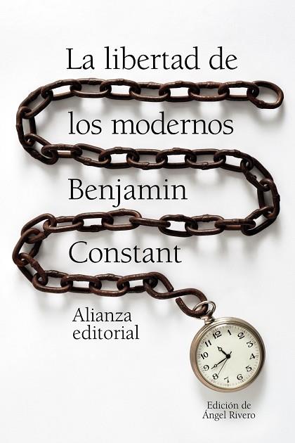 La libertad de los modernos | 9788491815716 | Constant, Benjamin | Librería Castillón - Comprar libros online Aragón, Barbastro
