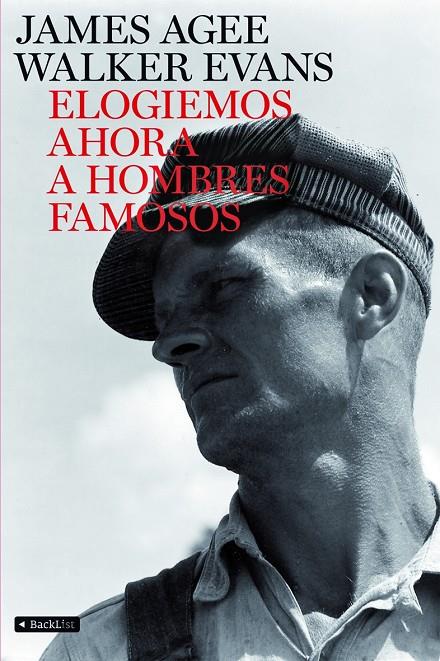 ELOGIEMOS AHORA A HOMBRES FAMOSOS | 9788408078265 | AGEE, JAMES; EVANS, WALKER | Librería Castillón - Comprar libros online Aragón, Barbastro