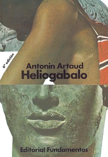 HELIOGABALO O EL ANARQUISTA CORONADO | 9788424500924 | ARTAUD, ANTONIN | Librería Castillón - Comprar libros online Aragón, Barbastro