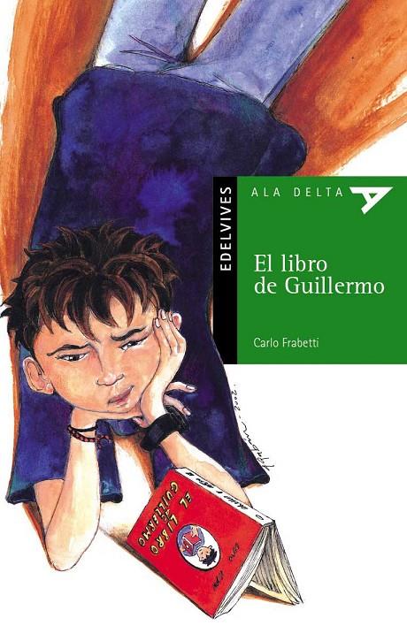 LIBRO DE GUILLERMO, EL (ALA DELTA) | 9788426348623 | Librería Castillón - Comprar libros online Aragón, Barbastro
