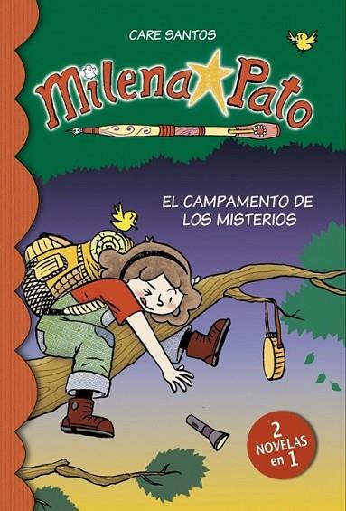 Milena Pato 6. El campamento de los misterios (2 en 1) | 9788415580393 | SANTOS, CARE | Librería Castillón - Comprar libros online Aragón, Barbastro