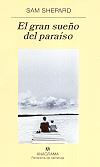 GRAN SUEÑO DEL PARAISO, EL | 9788433970404 | SHEPARD, SAM | Librería Castillón - Comprar libros online Aragón, Barbastro
