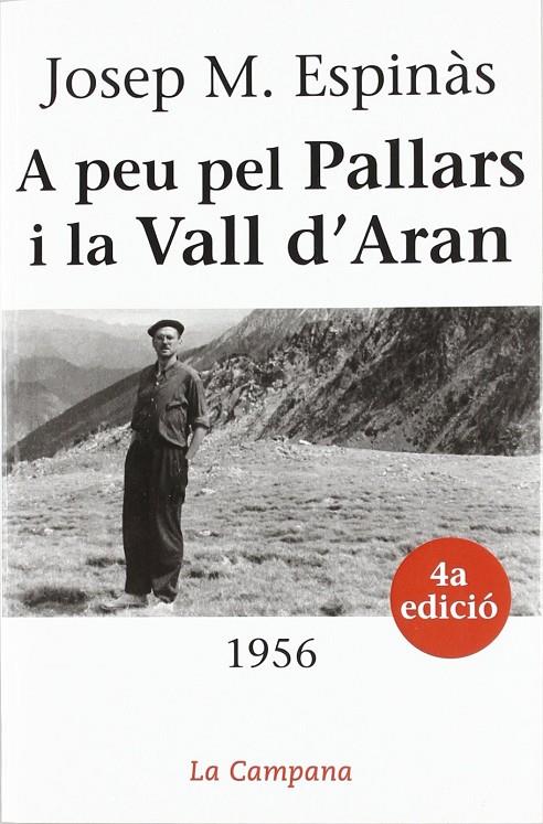 A PEU PEL PALLARS I LA VALL D'ARAN | 9788488791795 | ESPINAS, JOSEP M. | Librería Castillón - Comprar libros online Aragón, Barbastro