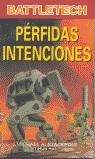 PERFIDAS INTENCIONES (BATTLETECH) | 9788448043629 | STACKPOLE, MICHAEL A. | Librería Castillón - Comprar libros online Aragón, Barbastro