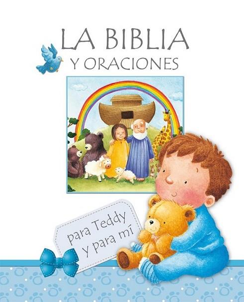 LA BIBLIA Y ORACIONES para Teddy y para mí | 9788468311210 | Goodings, Christina | Librería Castillón - Comprar libros online Aragón, Barbastro
